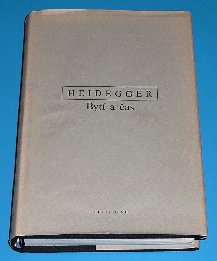Heidegger martin 1996 bytí a čas praha oikoymenh